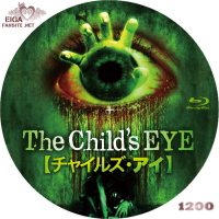 Child's Eye [チャイルズ・アイ]